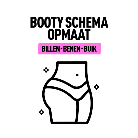Booty Schema (BBB) Billen, Benen, Buik
